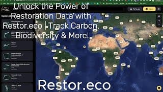 Unlock the Power of Restoration Data with Restor.eco | Track Carbon, Biodiversity &amp More!
