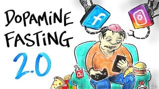 Dopamine Fasting 2.0 - Overcome Addiction &amp; Restore Motivation